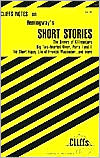 CliffsNotes Hemingway's Short Stories