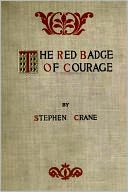 The Red Badge of Courage by Stephen Crane: NOOK Book Cover