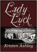 Lady Luck by Kristen Ashley: NOOK Book Cover