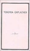 Toxemia Explained