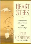 Heart Steps: Prayers and Declarations for a Creative Life