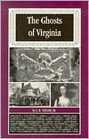 The Ghosts of Virginia, Volume 1