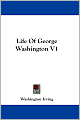 The Life of George Washington (Volume 1)