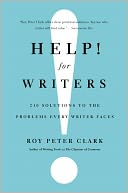 Help! For Writers by Roy Peter Clark: NOOK Book Cover