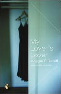 My Lover's Lover by Maggie O'Farrell: NOOK Book Cover