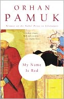 My Name Is Red by Orhan Pamuk: NOOK Book Cover
