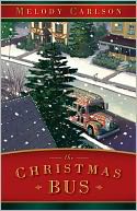 The Christmas Bus by Melody Carlson: NOOK Book Cover