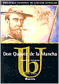 Don Quijote de la Mancha (Biblioteca Universal de Clasicos Juveniles)