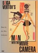 The Man with a Movie Camera with Dziga Vertov