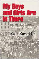 My Boys and Girls Are in There by Ron Rozelle: NOOK Book Cover