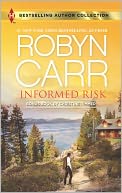 Informed Risk by Robyn Carr: Book Cover