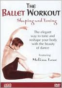 The Ballet Workout with Melissa Lowe