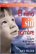 El niño sin nombre by Dave Pelzer: NOOK Book Cover