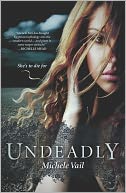 Undeadly by Michele Vail: NOOK Book Cover