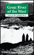 Great River of the West: Essays on the Columbia River