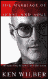 The Marriage of Sense and Soul: Integrating Science and Religion