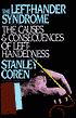 The Left-Hander Syndrome: The Causes and Consequences of Left-Handedness