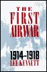 The First Air War, 1914-1918