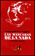 Las máscaras de la nada