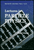 Lectures in Particle Physics