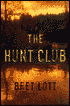The Hunt Club: A Novel