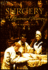 Surgery: An Illustrated History
