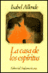 La casa de los espiritus (The House of the Spirits)