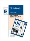 A History of US: Revised Third Edition: All the People: 1945 - 2001: Teaching Guide for the Third Edition: For Elementary School Classes
