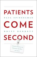 Patients Come Second by Paul Spiegelman: Book Cover