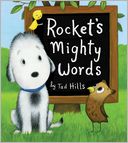 Rocket's Mighty Words by Tad Hills: Book Cover
