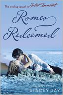 Romeo Redeemed by Stacey Jay: Book Cover