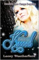 Faery Kissed by Lacey Weatherford: NOOK Book Cover
