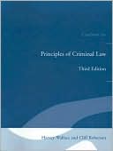 Principles of Criminal Law: Casebook