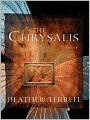 The Chrysalis
