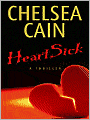 Heartsick (Gretchen Lowell Series #1)