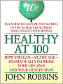 Healthy at 100: The Scientifically Proven Secrets of the World's Healthiest and Longest-Lived Peoples