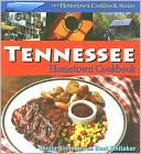 Tennessee Hometown Cookbook