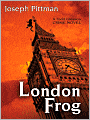London Frog: A Todd Gleason Crime Novel