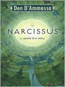 Narcissus: A Sandor Dyle Novel