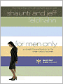 For Men Only