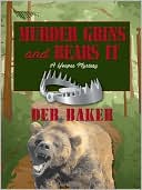 Murder Grins and Bears It: A Yooper Mystery