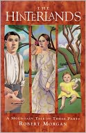 The Hinterlands by Robert Morgan: NOOK Book Cover
