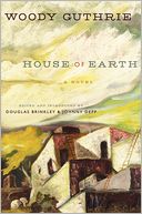 House of Earth by Woody Guthrie: Book Cover