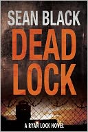 Deadlock by Sean Black: NOOK Book Cover