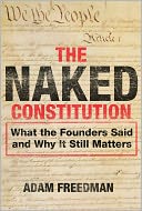 The Naked Constitution by Adam Freedman: NOOK Book Cover