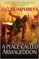 Place Called Armageddon by C.C. Humphreys: Book Cover