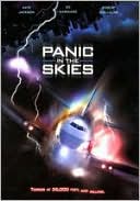 Panic in the Skies!