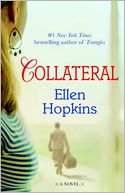 Collateral by Ellen Hopkins: Book Cover