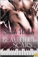 Beautiful Scars by Shiloh Walker: NOOK Book Cover