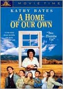 A Home of Our Own